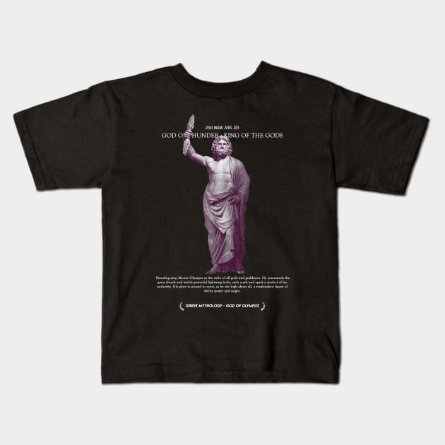 Zeus, God of Thunder, King of The Gods Mono - Greek Myth #002 Kids T-Shirt by Holy Rebellions